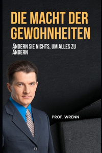 Die Macht der Gewohnheiten