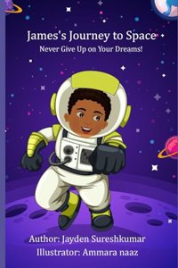 James's Journey to Space