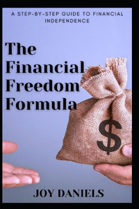 Financial Freedom Formula