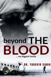 Beyond the Blood