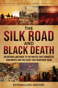 Silk Road and Black Death