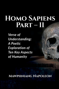 Homo Sapiens Part - II