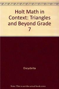 Holt Math in Context: Triangles and Beyond Grade 7