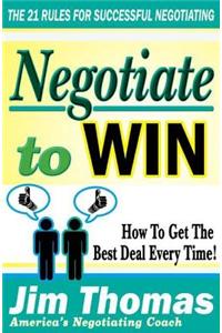 Negotiate to Win
