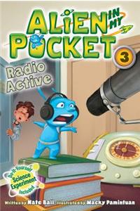 Alien in My Pocket #3: Radio Active