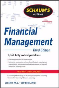 Schaum's Outline of Financial Management, Third Edition