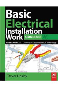 Basic Electrical Installation Work 2357 Edition, 6th ed