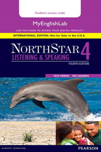 Northstar Listening and Speaking 4 Mylab English, International Edition