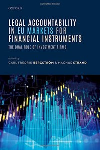 Legal Accountability in EU Markets for Financial Instruments