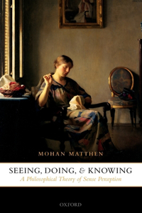 Seeing, Doing, and Knowing