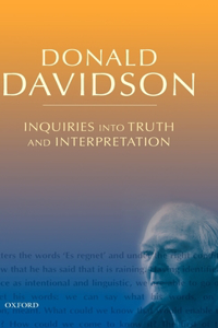 Inquiries into Truth and Interpretation