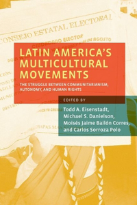 Latin America's Multicultural Movements