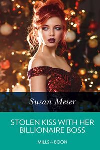 Stolen Kiss with Her Billionaire Boss