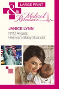 Nyc Angels: Heiress's Baby Scandal