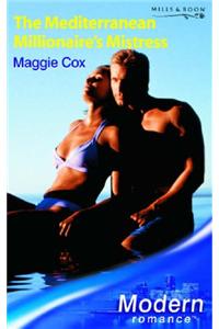 The Mediterranean Millionaire's Mistress