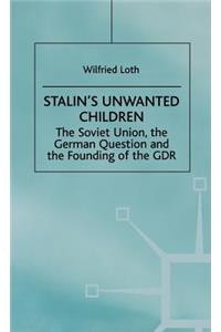 Stalin's Unwanted Child