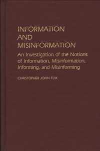 Information and Misinformation