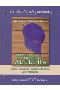 Do the Math Workbook for Elementary & Intermediate Algebra