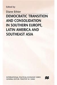 Democratic Transition and Consolidation in Southern Europe, Latin America and Southeast Asia