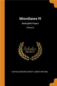 Miscellanea VI