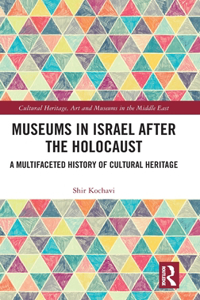 Museums in Israel After the Holocaust