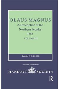 Olaus Magnus, A Description of the Northern Peoples, 1555