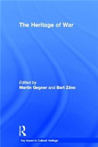 The Heritage of War