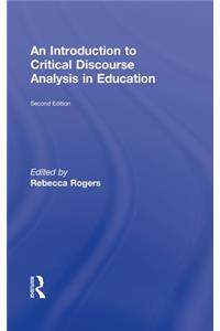 Introduction to Critical Discourse Analysis in Education