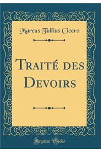 Traité des Devoirs (Classic Reprint)