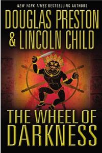 The Wheel of Darkness (Special Agent Pendergast)