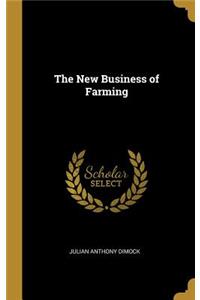 New Business of Farming