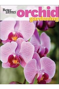 Better Homes and Gardens Orchid Gardening