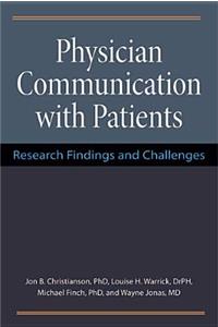 Physician Communication with Patients