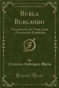Burla Burlando