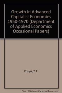 Growth in Advanced Capitalist Economies 1950-1970