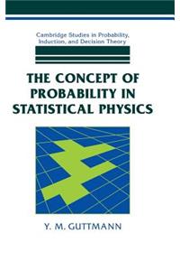 Concept of Probability in Statistical Physics