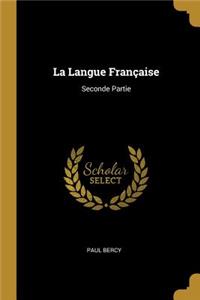 La Langue Française