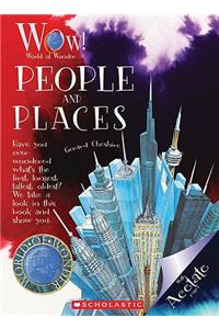 People and Places (World of Wonder) (Library Edition)