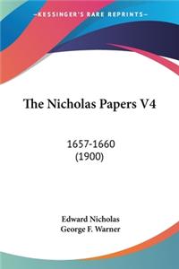 Nicholas Papers V4: 1657-1660 (1900)