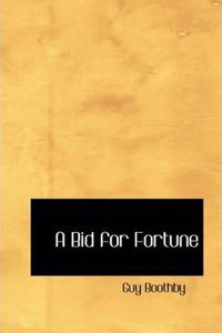 Bid for Fortune