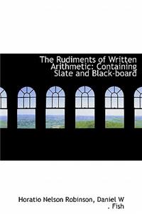 The Rudiments of Written Arithmetic