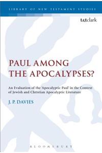 Paul Among the Apocalypses?