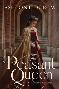 Peasant Queen