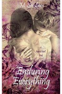 Enduring Everything
