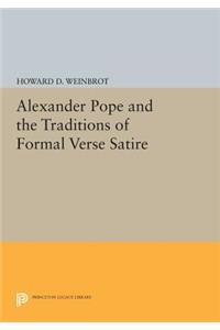 Alexander Pope and the Traditions of Formal Verse Satire