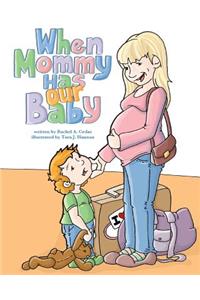 When Mommy Has Our Baby