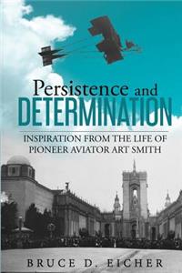 Persistence and Determination
