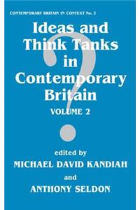 Ideas and Think Tanks in Contemporary Britain