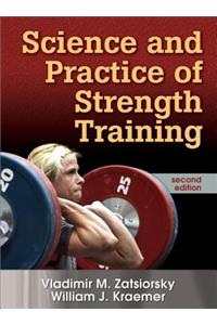 Science and Practice of Strength Training - 2nd Edition