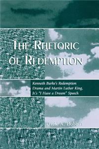 The Rhetoric of Redemption